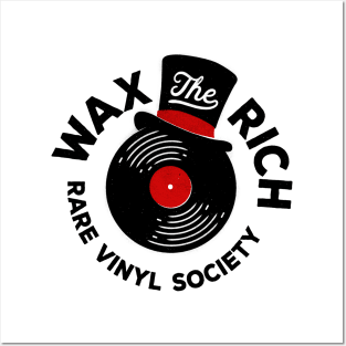 Wax The Rich Posters and Art